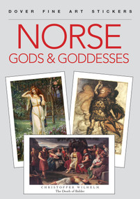 Dover Fine Art Stickers: Norse Gods & Goddesses by Dover Publications, 9780486857749