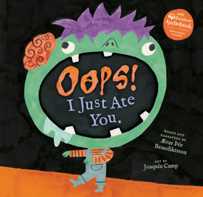 OOPS! I Just Ate You. by Ævar Þór Benediktsson, Joaquín Camp, 9798888596654