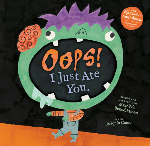 OOPS! I Just Ate You. by Ævar Þór Benediktsson, Joaquín Camp, 9798888596654