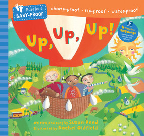 Barefoot Baby-Proof: Up, Up, Up! by Susan Reed, Rachel Oldfield, Susan Reed, 9798898592219