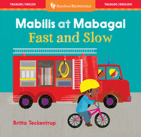 Fast and Slow (Bilingual Tagalog & English) by Barefoot Books, Britta Teckentrup, 9798898592349