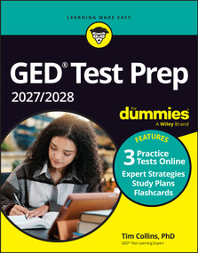 GED Test Prep 2027 / 2028 For Dummies (Book + 3 Practice Tests & Flashcards Online) by Tim Collins, 9781394453115