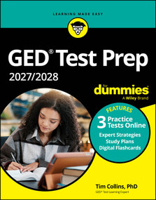 GED Test Prep 2027 / 2028 For Dummies (Book + 3 Practice Tests & Flashcards Online) by Tim Collins, 9781394453115