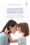 Assertive Parenting (How to Build Secure Attachment and Care for Children's Mental Health) by Milena González, 9781041280439