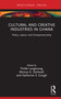 Cultural and Creative Industries in Ghana (Policy, Labour and Entrepreneurship) by Thilde Langevang, Akosua K. Darkwah, Katherine V. Gough, 9781041001102