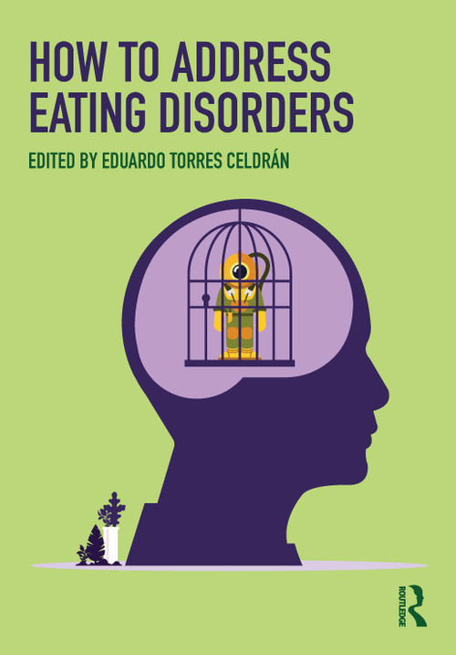How to Address Eating Disorders (The Person Behind the Diving Suit) by Eduardo Torres Celdrán, 9781041280477