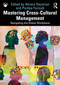 Mastering Cross-Cultural Management (Navigating the Global Workplace) by Alireza Nazarian, Pantea Foroudi, 9781041027768
