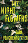 The Night Flowers by Sara Herchenroether, 9781953534866
