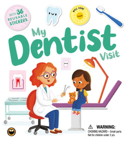 My Dentist Visit (with 36 Reusable Stickers) by IglooBooks, Sophie  Kent, 9781805852070