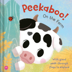 Peekaboo! On the Farm (A Barnyard Guessing Game with Giant Peek-Through Flaps to Explore) by IglooBooks, Sejung Kim, 9781836509752