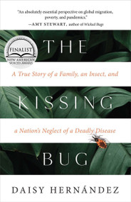 The Kissing Bug by Daisy Hernández, 9781951142520