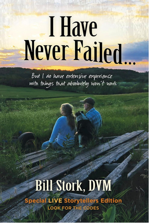I Have Never Failed by Bill Stork, 9781942586890
