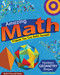 Amazing Math (Projects You Can Build Yourself) by Lazlo C. Bardos, Samuel Carbaugh, 9781934670576