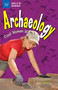 Archaeology (Cool Women Who Dig) by Anita  Yasuda, Lena Chandhok, 9781619304963