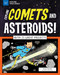 Explore Comets and Asteroids! (With 25 Great Projects) by Anita  Yasuda, Bryan Stone, 9781619305113