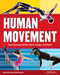 Human Movement (How the Body Walks, Runs, Jumps, and Kicks) by Carla Mooney, Samuel Carbaugh, 9781619304819