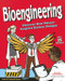 Bioengineering (Discover How Nature Inspires Human Designs With 25 Projects) by Christine Burillo-Kirch, Alexis  Cornell, 9781619303706