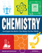 Chemistry (Investigate the Matter that Makes Up Your World) by Carla Mooney, Samuel Carbaugh, 9781619303652