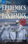 Epidemics and Pandemics (Real Tales of Deadly Diseases) by Judy Dodge Cummings, 9781619306257