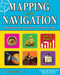 Mapping and Navigation (Explore the History and Science of Finding Your Way with 20 Projects) by Cynthia Light Brown, Beth Hetland, Patrick McGinty, 9781619301948