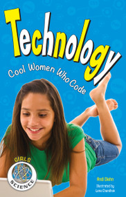 Technology (Cool Women Who Code) by Andi Diehn, 9781619303218