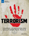 Terrorism (Violence, Intimidation, and Solutions for Peace) by Carla Mooney, Tom Casteel, 9781619305960