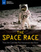 The Space Race (How the Cold War Put Humans on the Moon) by Matthew Brenden Wood, Samuel Carbaugh, 9781619306615