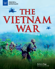 The Vietnam War by Barbara Diggs, Samuel Carbaugh, 9781619306585