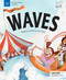 Waves (Physical Science for Kids) by Andi Diehn, Hui Li, 9781619306332