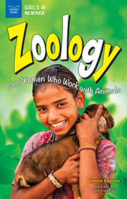 Zoology (Cool Women Who Work With Animals) by Jennifer Swanson, Lena Chandhok, 9781619305052