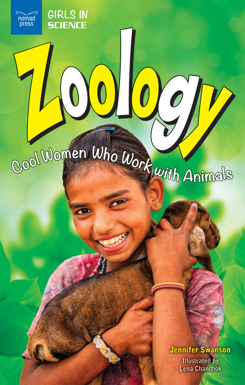 Zoology (Cool Women Who Work With Animals) by Jennifer Swanson, Lena Chandhok, 9781619305052