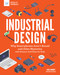 Industrial Design (Why Smartphones Aren't Round and Other Mysteries with Science Activities for Kids) by Carla Mooney, Tom Casteel, 9781619306707