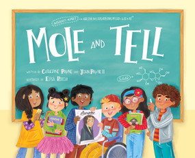 Mole and Tell by Catherine Payne, John Payne, Elisa Rocchi, 9781958629109
