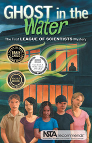 Ghost in the Water by Editors at Science, Naturally!, Bob Al-Greene, 9780970010629