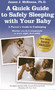 A Quick Guide to Safely Sleeping with Your Baby (A Parent's Guide to Cosleeping) by James J. McKenna, 9781930775251