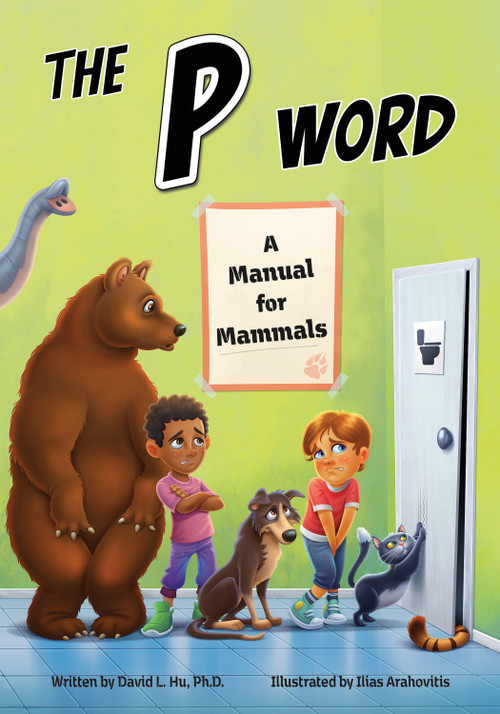 The P Word (A Manual for Mammals) by David Hu, Ilias Arahovitis, 9781938492792