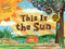 This Is the Sun / Este es el Sol [Reversible] by Elizabeth Everett, Evelline Andrya, 9781958629192