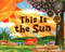 This Is the Sun English and Spanish Paperback Duo by Elizabeth Everett, Evelline Andrya, 9781958629277