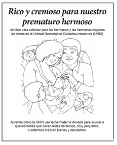 Rico y cremoso para nuestro prematuro hermoso: Un libro de colorear para los hermanos de bebés en la Unidad Neonatal de Cuidados Intensivos (Spanish Edition) by Naomi Bromberg Bar-Yam, Lina Safar, 9781930775947