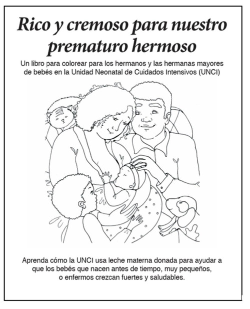 Rico y cremoso para nuestro prematuro hermoso: Un libro de colorear para los hermanos de bebés en la Unidad Neonatal de Cuidados Intensivos (Spanish Edition) by Naomi Bromberg Bar-Yam, Lina Safar, 9781930775947