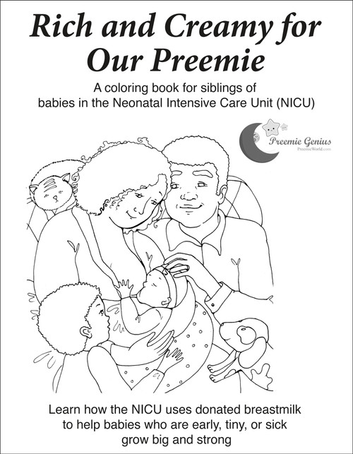 Rich and Creamy for our Preemie (A Coloring Book for Siblings of Babies in the Neonatal Intensive Care Unit (NICU): 5-pack with crayons) by Naomi Bar-Yam, Lina Safar, 9781930775695