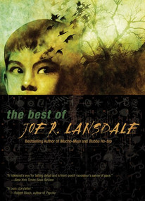 The Best of Joe R. Lansdale by Joe R Lansdale, 9781892391940