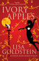 Ivory Apples by Lisa Goldstein, 9781616962982