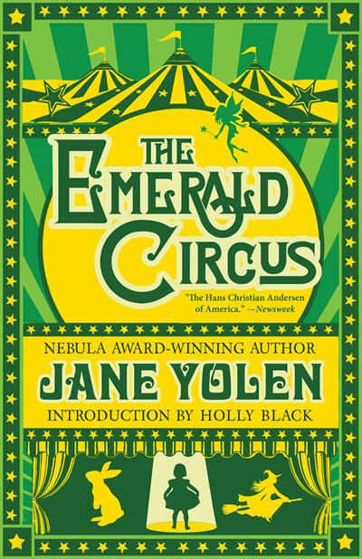The Emerald Circus by Jane Yolen, Holly Black, 9781616962739