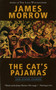 The Cat's Pajamas and Other Stories by James Morrow, 9781892391407