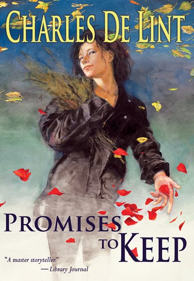 Promises to Keep by Charles De Lint, 9781616960193
