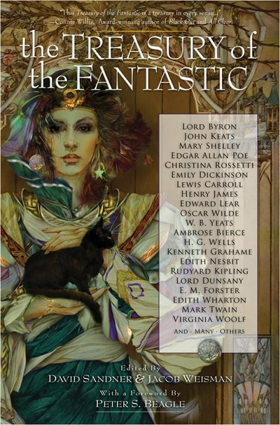 The Treasury of the Fantastic by David Sandner, Jacob Weisman, Peter S. Beagle, 9781616960964