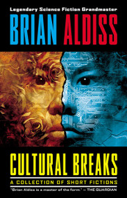 Cultural Breaks by Brian Aldiss, 9781892391261