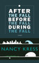 After the Fall, Before the Fall, During the Fall by Nancy Kress, 9781616960650