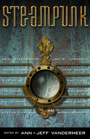 Steampunk by Ann VanderMeer, Jeff VanderMeer, 9781892391759